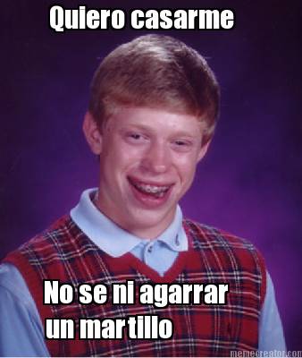 quiero-casarme-no-se-ni-agarrar-un-martillo