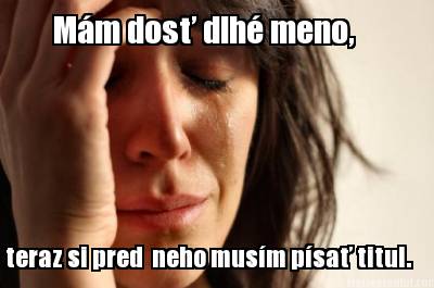 mm-dos-dlh-meno-teraz-si-pred-neho-musm-psa-titul