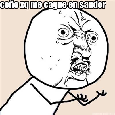 coo-xq-me-cague-en-sander