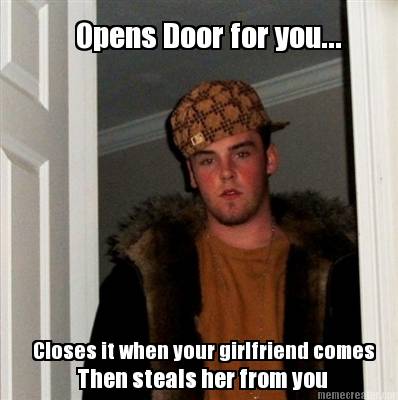 opens-door-for-you...-closes-it-when-your-girlfriend-comes-then-steals-her-from-