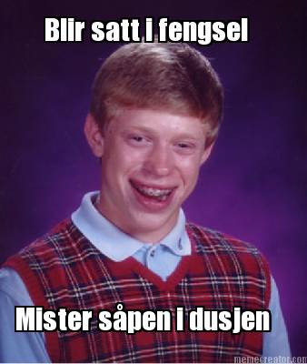 blir-satt-i-fengsel-mister-spen-i-dusjen