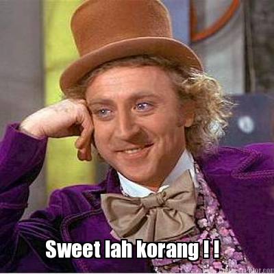sweet-lah-korang-