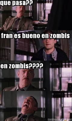 que-pasa-fran-es-bueno-en-zombis-en-zombis