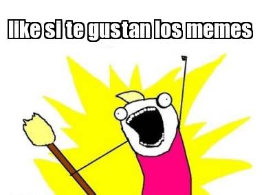 like-si-te-gustan-los-memes3
