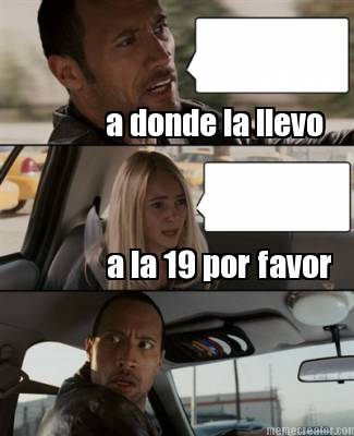 a-donde-la-llevo-a-la-19-por-favor