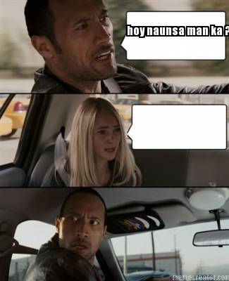 hoy-naunsa-man-ka-