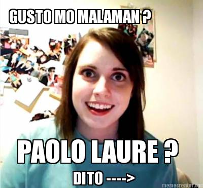 gusto-mo-malaman-paolo-laure-dito-