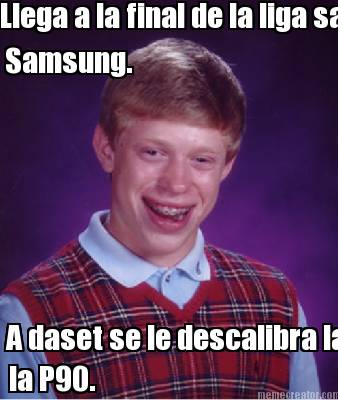 llega-a-la-final-de-la-liga-samsung-a-daset-se-le-descalibra-la-samsung.-la-p90