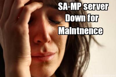 sa-mp-server-down-for-maintnence