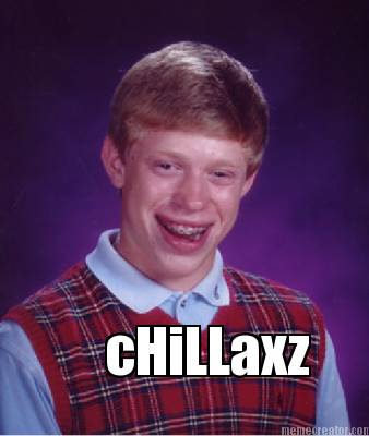 chillaxz