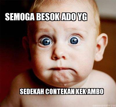 semoga-besok-ado-yg-sedekah-contekan-kek-ambo