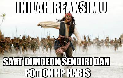 inilah-reaksimu-saat-dungeon-sendiri-dan-potion-hp-habis