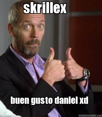 skrillex-buen-gusto-daniel-xd