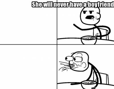 she-will-never-have-a-boyfriend83