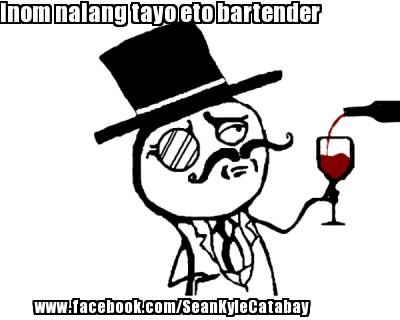 inom-nalang-tayo-eto-bartender-www.facebook.comseankylecatabay