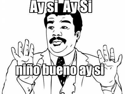ay-si-ay-si-nio-bueno-ay-si