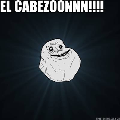 el-cabezoonnn