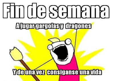 fin-de-semana-a-jugar-gargolas-y-dragones-y-de-una-vez-consiganse-una-vida