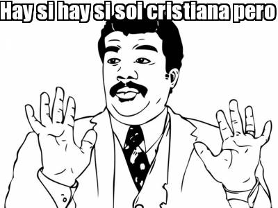 hay-si-hay-si-soi-cristiana-pero-re-chismosa