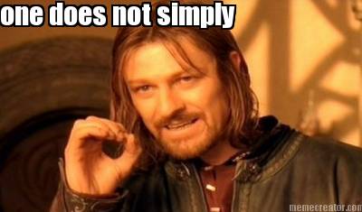 one-does-not-simply2