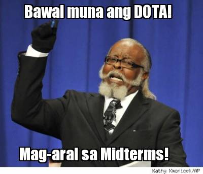 bawal-muna-ang-dota-mag-aral-sa-midterms