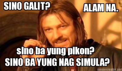 sino-ba-yung-pikon-sino-ba-yung-nag-simula-sino-galit-alam-na