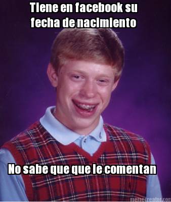 tiene-en-facebook-su-fecha-de-nacimiento-no-sabe-que-que-le-comentan