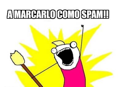 a-marcarlo-como-spam