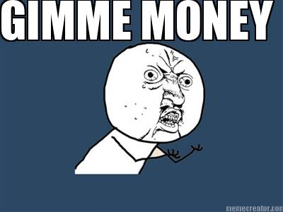 gimme-money