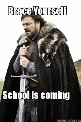 brace-yourself-school-is-coming