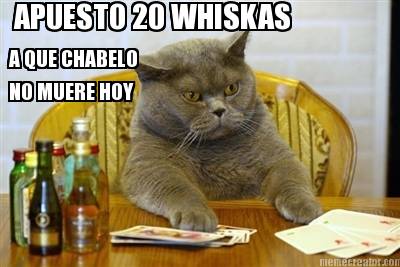apuesto-20-whiskas-a-que-chabelo-no-muere-hoy