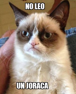 no-leo-un-joraca
