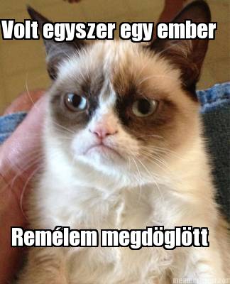 volt-egyszer-egy-ember-remlem-megdgltt