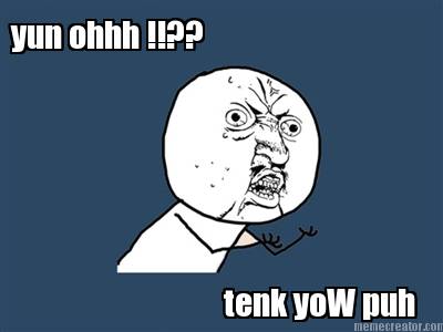 yun-ohhh-tenk-yow-puh
