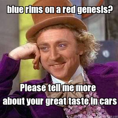 blue-rims-on-a-red-genesis-please-tell-me-more-about-your-great-taste-in-cars