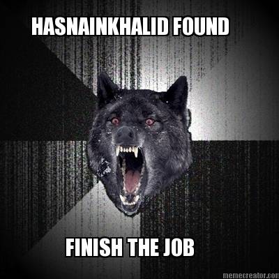 hasnainkhalid-found-finish-the-job