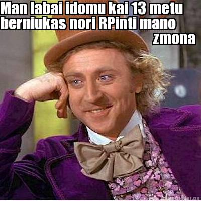 man-labai-idomu-kai-13-metu-berniukas-nori-rpinti-mano-zmona