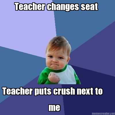 teacher-changes-seat-teacher-puts-crush-next-to-me