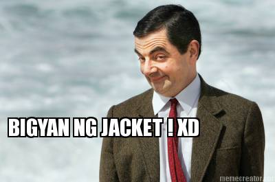bigyan-ng-jacket-xd