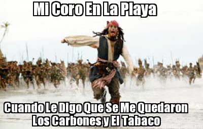 mi-coro-en-la-playa-cuando-le-digo-que-se-me-quedaron-los-carbones-y-el-tabaco