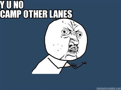 y-u-no-camp-other-lanes