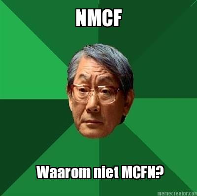 nmcf-waarom-niet-mcfn