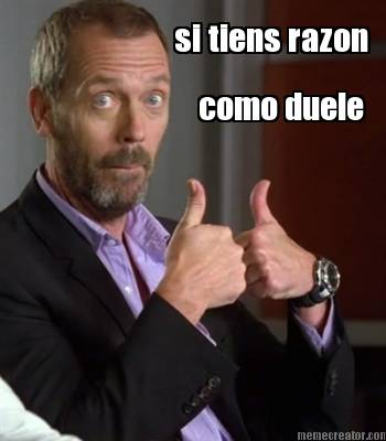 si-tiens-razon-como-duele