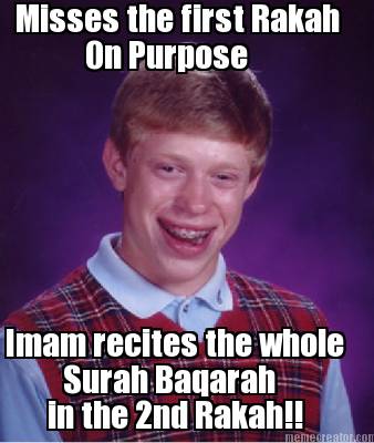 misses-the-first-rakah-on-purpose-imam-recites-the-whole-surah-baqarah-in-the-2n