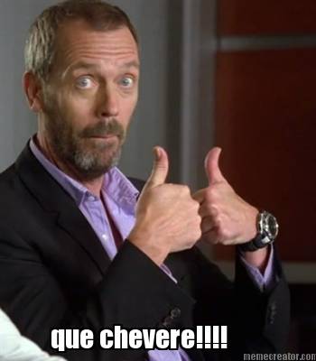 que-chevere