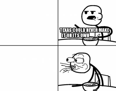 texas-could-never-make-it-on-its-own