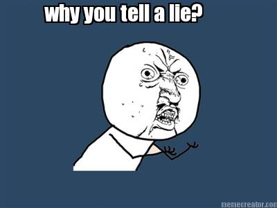 why-you-tell-a-lie