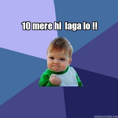 10-mere-hi-laga-lo-