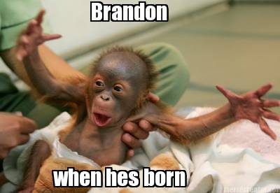 brandon-when-hes-born
