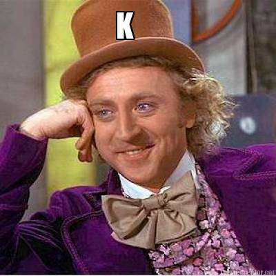 k